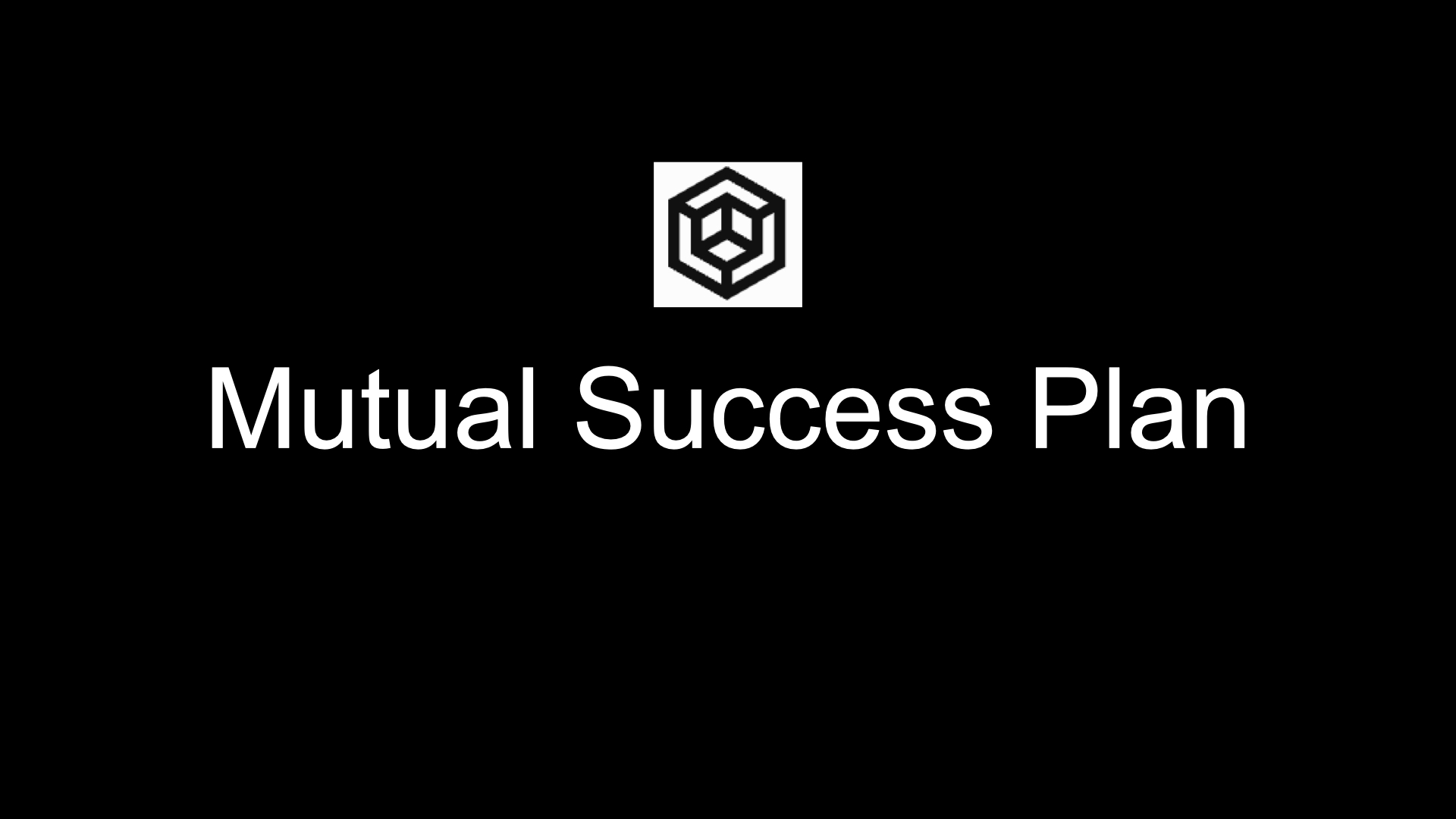 Mutual Success Plan